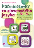 Päťminútovky zo slovenského jazyka pre 3.- 4. ročník základných škôl - Terézia Lampartová, Príroda, 2015