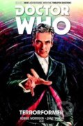 Doctor Who: The Twelfth Doctor 1 - Robbie Morrison, Dave Taylor, Titan Books, 2015