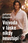 Kniha: Vojvoda v láske nikdy neustúpi (Juliana Gray). Slovenský spisovateľ, 2015 Kniha: Vojvoda v láske nikdy neustúpi (Juliana Gray). Slovenský spisovateľ, 2015