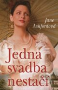 Kniha: Jedna svadba nestačí (Jane Ashford). Slovenský spisovateľ, 2015 Kniha: Jedna svadba nestačí (Jane Ashford). Slovenský spisovateľ, 2015