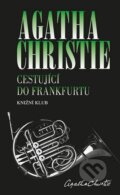 Cestující do Frankfurtu - Agatha Christie, 2015