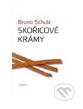 Kniha: Skořicové krámy (Bruno Schulz). Dauphin, 2012 Kniha: Skořicové krámy (Bruno Schulz). Dauphin, 2012