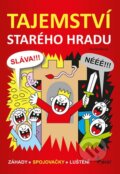Kniha: Tajemství starého hradu (Iva Nováková). Pierot, 2015 Kniha: Tajemství starého hradu (Iva Nováková). Pierot, 2015