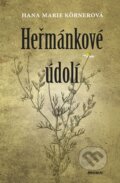Kniha: Heřmánkové údolí (Hana Marie Körnerová). Moba, 2013 Kniha: Heřmánkové údolí (Hana Marie Körnerová). Moba, 2013