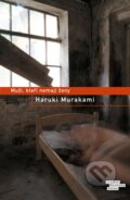 Kniha: Muži, kteří nemají ženy (Haruki Murakami). Odeon CZ, 2015 Kniha: Muži, kteří nemají ženy (Haruki Murakami). Odeon CZ, 2015