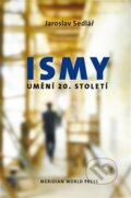 Kniha: Ismy (Jaroslav Sedlář). Meridian World Press, 2015 Kniha: Ismy (Jaroslav Sedlář). Meridian World Press, 2015