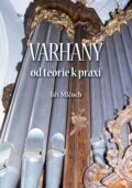 Kniha: Varhany (Jiří Mlčoch). Univerzita Palackého v Olomouci, 2015 Kniha: Varhany (Jiří Mlčoch). Univerzita Palackého v Olomouci, 2015