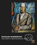 Kniha: Russian Modernism (Konstantin Akinsha). Prestel, 2015 Kniha: Russian Modernism (Konstantin Akinsha). Prestel, 2015