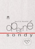 Kniha: Operné sondy (Martin Bendik). Asociácia Corpus, 2014 Kniha: Operné sondy (Martin Bendik). Asociácia Corpus, 2014