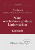 Zákon o slobodnom prístupe k informáciám - Peter Ikrényi, Juraj Tkáč, Martin Bako, Dominika Vokálová, Ivan Ikrényi, 2015
