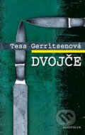 Kniha: Dvojče (Tess Gerritsen). Knižní klub, 2015 Kniha: Dvojče (Tess Gerritsen). Knižní klub, 2015