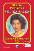 Kniha: Veliká sázka (Marie Preisová). Ivo Železný, 2001 Kniha: Veliká sázka (Marie Preisová). Ivo Železný, 2001