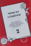 Kniha: Německy s úsměvem 2 (Božena Homolková, Dana Drmlová, Drahomíra Kettnerová a Lea Tesařová). Exact Service, 1994 Kniha: Německy s úsměvem 2 (Božena Homolková, Dana Drmlová, Drahomíra Kettnerová a Lea Tesařová). Exact Service, 1994