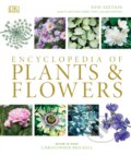 Kniha: Encyclopedia of Plants and Flowers (Christopher Brickell). Dorling Kindersley, 2019 Kniha: Encyclopedia of Plants and Flowers (Christopher Brickell). Dorling Kindersley, 2019