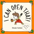 Kniha: I Can Open That! (Shinsuke Yoshitake). Thames & Hudson, 2023 Kniha: I Can Open That! (Shinsuke Yoshitake). Thames & Hudson, 2023
