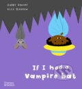 Kniha: If I had a vampire bat (Gabby Dawnay). Thames & Hudson, 2023 Kniha: If I had a vampire bat (Gabby Dawnay). Thames & Hudson, 2023