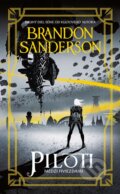Kniha: Piloti (Brandon Sanderson), 2023 Kniha: Piloti (Brandon Sanderson), 2023