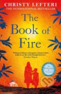 Kniha: The Book of Fire (Christy Lefteri). Manilla Press, 2023 Kniha: The Book of Fire (Christy Lefteri). Manilla Press, 2023