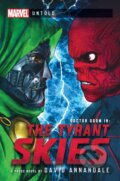 Kniha: The Tyrant Skies (David Annandale). Aconyte, 2023 Kniha: The Tyrant Skies (David Annandale). Aconyte, 2023