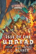 Kniha: Isle of the Undead (C.L. Werner). Aconyte, 2023 Kniha: Isle of the Undead (C.L. Werner). Aconyte, 2023