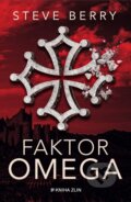 Kniha: Faktor Omega (Steve Berry). Kniha Zlín, 2023 Kniha: Faktor Omega (Steve Berry). Kniha Zlín, 2023
