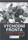Kniha: Východní fronta : tajné archivy SS (Ian Baxter). , 2015 Kniha: Východní fronta : tajné archivy SS (Ian Baxter). , 2015