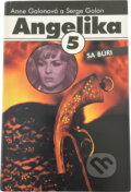 Kniha: Angelika sa búri (Anne Golon a Serge Golon). , 1991 Kniha: Angelika sa búri (Anne Golon a Serge Golon). , 1991