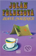Kniha: Zlaté náušnice (Jolán Földes). Akropolis, 1993 Kniha: Zlaté náušnice (Jolán Földes). Akropolis, 1993