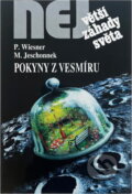 Kniha: Pokyny z vesmíru (Matthias Jeschonnek a Paul Wiesner). Dialog, 2001 Kniha: Pokyny z vesmíru (Matthias Jeschonnek a Paul Wiesner). Dialog, 2001