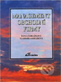 Kniha: Management obchodní firmy (Dana Zadražilová a Vladimíra Khelerová). , 1994 Kniha: Management obchodní firmy (Dana Zadražilová a Vladimíra Khelerová). , 1994