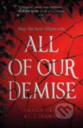 Kniha: All of Our Demise (Amanda Foody a C. L. Herman). Gollancz, 2023 Kniha: All of Our Demise (Amanda Foody a C. L. Herman). Gollancz, 2023