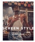 Kniha: Screen Style (Marnie Fogg). Laurence King Publishing, 2023 Kniha: Screen Style (Marnie Fogg). Laurence King Publishing, 2023