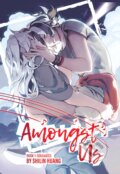 Kniha: Amongst Us - Book 1: Soulmates (Shilin Huang). Seven Seas, 2023 Kniha: Amongst Us - Book 1: Soulmates (Shilin Huang). Seven Seas, 2023