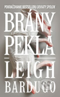 Kniha: Brány pekla (Leigh Bardugo), 2023 Kniha: Brány pekla (Leigh Bardugo), 2023