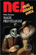 Kniha: Magie převtělování (Peter Krassa). , 2000 Kniha: Magie převtělování (Peter Krassa). , 2000