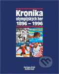 Kniha: Kronika olympijských her 1896-1996 (). , 1996 Kniha: Kronika olympijských her 1896-1996 (). , 1996