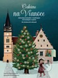 Kniha: Čakáme na Vianoce (Elena Slobodová). Fortuna Libri, 2023 Kniha: Čakáme na Vianoce (Elena Slobodová). Fortuna Libri, 2023