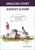 Kniha: Anglicko-český jezdecký slovník (Kristýna Šmídová). Computer Media, 2023 Kniha: Anglicko-český jezdecký slovník (Kristýna Šmídová). Computer Media, 2023
