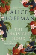 The Invisible Hour - Alice Hoffman, Simon & Schuster, 2023