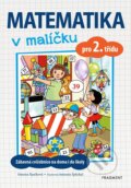 Kniha: Matematika v malíčku pro 2. třídu (Simona Špačková). Nakladatelství Fragment, 2023 Kniha: Matematika v malíčku pro 2. třídu (Simona Špačková). Nakladatelství Fragment, 2023