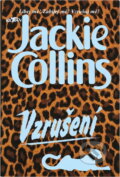 Kniha: Vzrušení (Jackie Collins). Alpress, 1998 Kniha: Vzrušení (Jackie Collins). Alpress, 1998