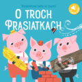 Kniha: Tri prasiatka, 2023 Kniha: Tri prasiatka, 2023