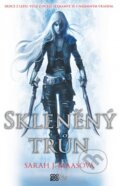 Kniha: Skleněný trůn (Sarah J. Maas). CooBoo CZ, 2015 Kniha: Skleněný trůn (Sarah J. Maas). CooBoo CZ, 2015