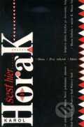 Kniha: Šesť hier (Karol Horák). Modrý Peter, 1996 Kniha: Šesť hier (Karol Horák). Modrý Peter, 1996