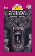 Kniha: Traja pátrači 71 - Záhada hrozného vlkolaka (Mary V. Carey). SPN - Mladé letá, 2015 Kniha: Traja pátrači 71 - Záhada hrozného vlkolaka (Mary V. Carey). SPN - Mladé letá, 2015