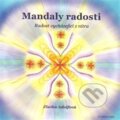 Kniha: Mandaly radosti (Zlatka Adolfová). Adolfová Zlatuše, 2015 Kniha: Mandaly radosti (Zlatka Adolfová). Adolfová Zlatuše, 2015