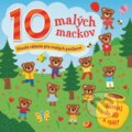Kniha: 10 malých mackov (Slovart). Slovart, 2015 Kniha: 10 malých mackov (Slovart). Slovart, 2015
