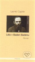 Kniha: Léto v Baden-Badenu (Leonid Cypkin), 2015 Kniha: Léto v Baden-Badenu (Leonid Cypkin), 2015