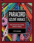 Kniha: Paracord – Uzlové variace (J.D. Lenzen). Zoner Press, 2015 Kniha: Paracord – Uzlové variace (J.D. Lenzen). Zoner Press, 2015