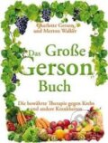 Kniha: Das Große Gerson Buch (Charlotte Gerson). Mobiwell, 2012 Kniha: Das Große Gerson Buch (Charlotte Gerson). Mobiwell, 2012